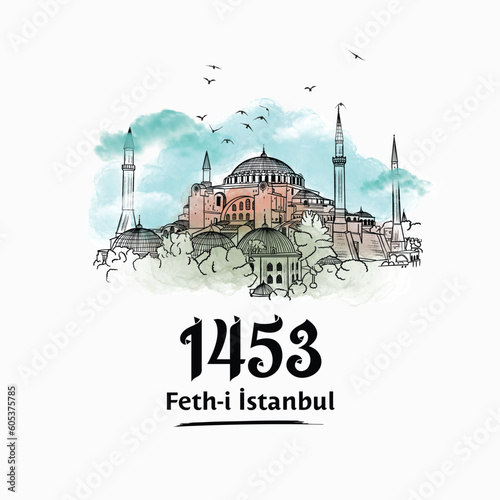 May 29, 1453 - Happy Conquest of Istanbul. Turkish translation: 29 mayıs 1453, İstanbulun fethi kutlu olsun.