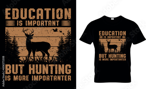This Is Our New Hunting T-Shirt Design