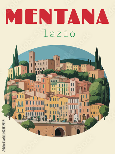 Mentana: Beautiful vintage-styled poster of with a city and the name Mentana in Lazio