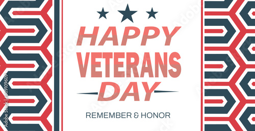 happy Veterans Day is a federal holiday in the United States observed annually on November 11, for honoring military veterans of the United States Armed Forces background with flag related colors