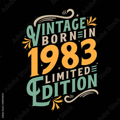Vintage Born in 1983, Born in Vintage 1983 Birthday Celebration