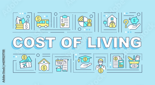 Cost of living word concepts light blue banner. Price index. Infographics with editable icons on color background. Isolated typography. Vector illustration with text. Arial-Black font used