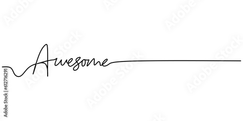 One continuous line drawing typography line art of awesome word writing isolated on white background.