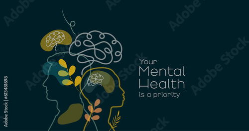 Your Mental Health is a priority.