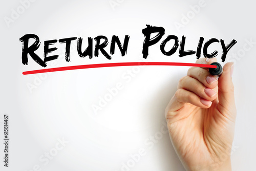 Return Policy text, concept background