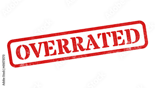 Overrated red rubber stamp isolated on transparent background with distressed texture effect