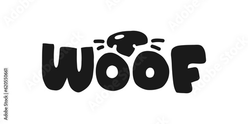 Woof. Cartoon illustration with dog nose and whiskers. Vector hand drawn lettering on white background. Isolated on white background