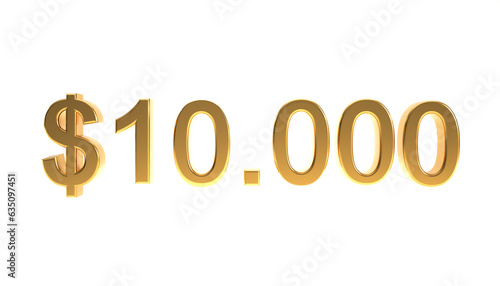 Ten thousand dollars with gold texture and 3D number symbol.