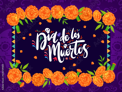 Dia de los muertos mexican holiday banner with marigold cempasuchil flowers and national ornament. Vector background for cultural holiday and memories of deceased loved ones celebrating traditions