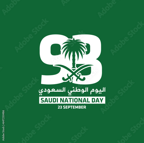 93 Saudi National Day. 23 September. Arabic Text: National Day of Saudi Arabia. Vector design.