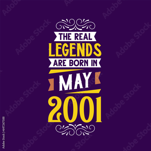 The real legend are born in May 2001. Born in May 2001 Retro Vintage Birthday