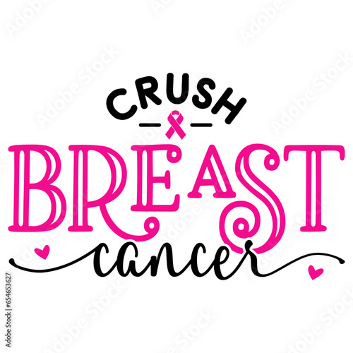 Crush Breast Cancer SVG T shirt Design