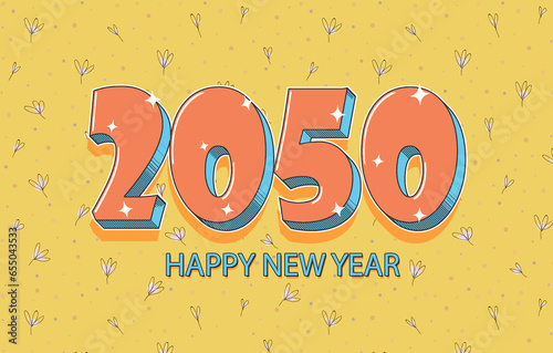 Happy New Year 2050 In Floral Design. Modern Design for Invitations, Greeting cards or Prints.