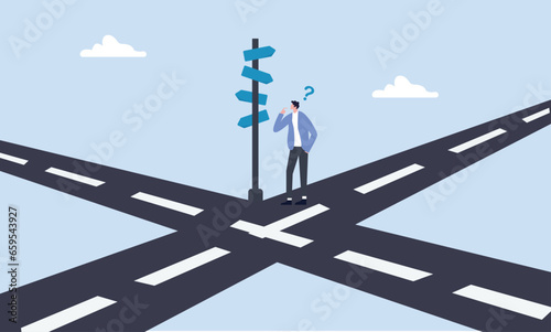 Business crossroads, finding solution or direction for success, confusion or what next challenge, opportunity choice or alternative concept, confused businessman at the crossroads thinking way to go.
