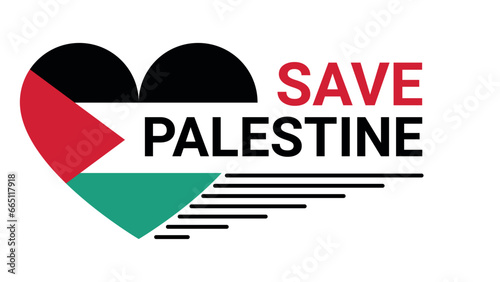 Save Palestine poster with heart and flag. Flag of Palestine. Country symbol. Vector illustration