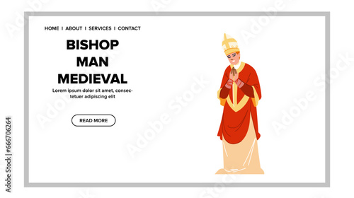 historic bishop man medieval vector. male priest, old character, person religion historic bishop man medieval web flat cartoon illustration