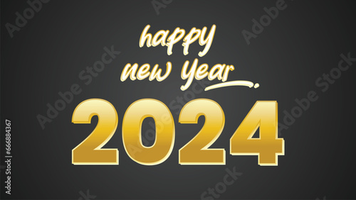 Happy New Year 2024 gold text effect. Vector illustration background for new year's eve and new year resolutions and happy wishes
