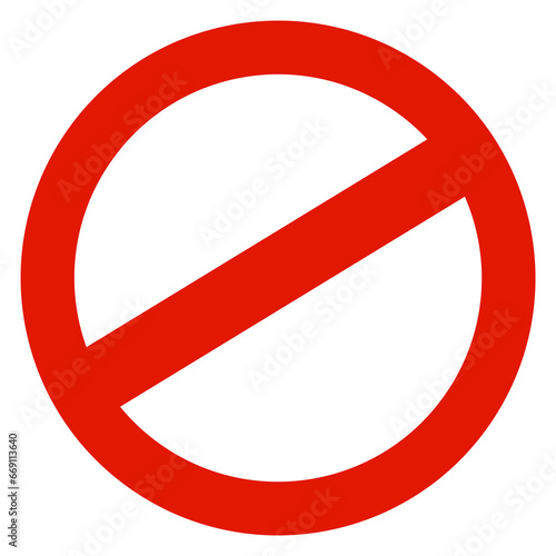 Forbidden sign. Stop and ban red circle symbol