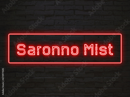 Saronno Mist のネオン文字