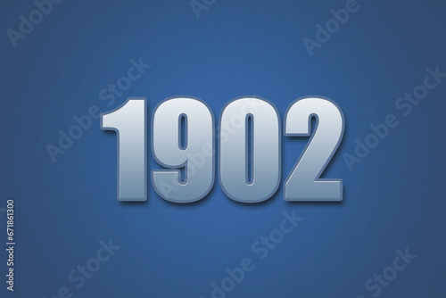 Year 1902 numeric typography text design on gradient color background. 1902 calendar year design.