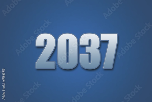 Year 2037 numeric typography text design on gradient color background. 2037 calendar year design.