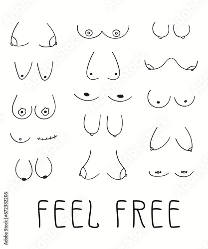 Feel free poster. Hand drawn women's breasts. Body positive. Doodle funny boobs.