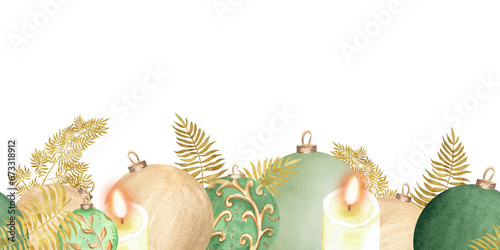 Festive seamless border with green and golden baubles, candles and golden fern. For printing design, greeting cards, covers, flyers, posters. Hand-drawn watercolor illustration.