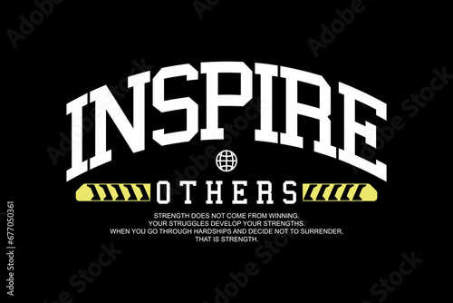 Streetwear Motivational inspire other quotes graphic tee templates vector design