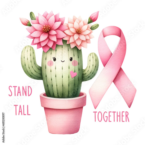 Smiling cactus with pink flowers and hearts, next to pink breast cancer awareness ribbon, with the words Stand tall together