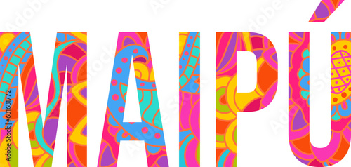 Maipú colorful city name design filled with doodle pattern