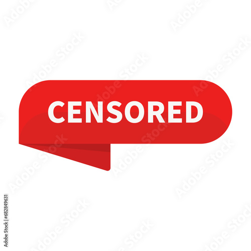 Censored In Red Rectangle Ribbon Shape For Sign Information 