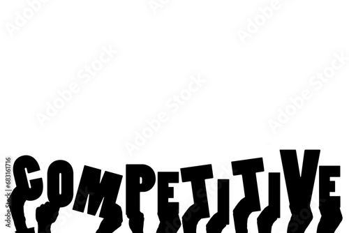 Digital png illustration of hands with competitive text on transparent background