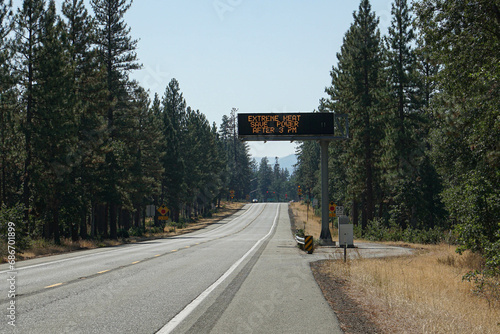 Summer heatwave extreme heat warning sign in Northern California