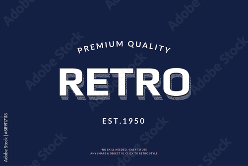 Modern Vintage Text Effect Template With 3d Style Editable Object And font effect.