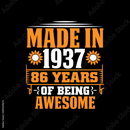 made in 1937 86 years of being awesome svg