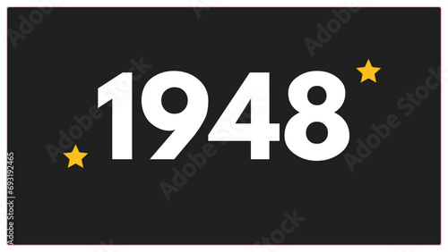 Vintage 1948 birthday, Made in 1948 Limited Edition, born in 1948 birthday design. 3d rendering flip board year 1948.