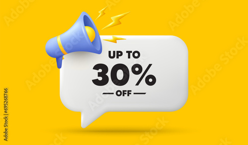 Up to 30 percent off sale. 3d speech bubble banner with megaphone. Discount offer price sign. Special offer symbol. Save 30 percentages. Discount tag chat speech message. 3d offer talk box. Vector