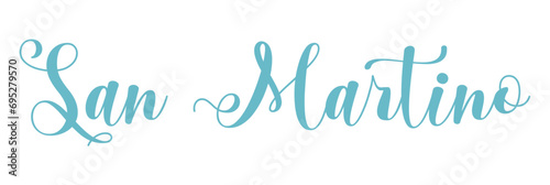 San Martino - Saint Martin, Saint name written in Italian, elegant font, light blue colour, holiday vector graphics, suitable for greeting cards, name days, messages, banners,, posters, holy cards,