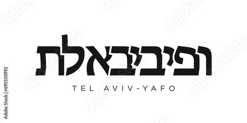 Tel Aviv in the Israel emblem. The design features a geometric style, vector illustration with bold typography in a modern font. The graphic slogan lettering.