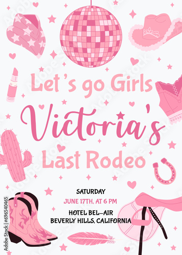 Hen Party invitation card. Last rodeo bachelorette party invitation template. Cowgirls disco party. Wedding stationery. Vector illustration.