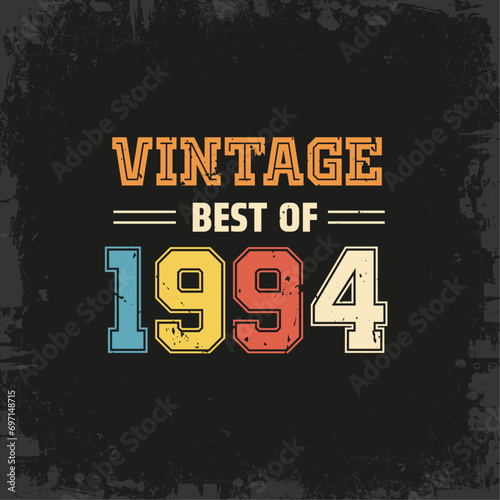 Vintage Best of 1994 t shirt design