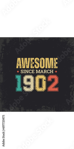 Awesome Since March 1902
