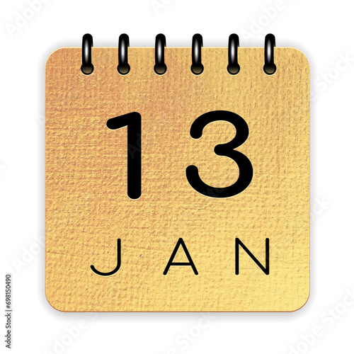 13 day of the month. January. Luxury gold calendar daily icon. Date day week Sunday, Monday, Tuesday, Wednesday, Thursday, Friday, Saturday. Black text. White background.