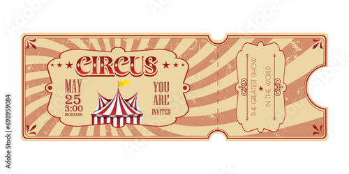 Vintage label with a stamp. Old circus ticket. Vector ticket in retro style.