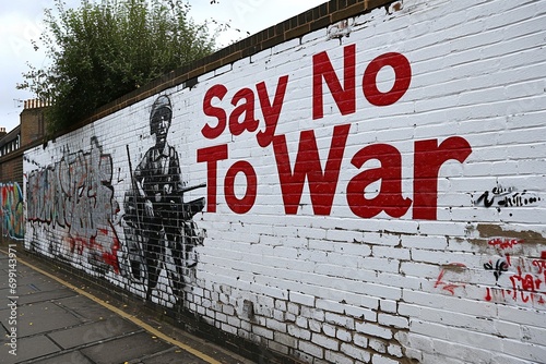 Colorful Protest: A Wall Transformed with the Urgent Message "Say No to War" in Bright Hues