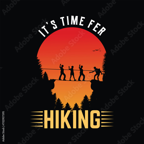 Hiking quote vector t shirt design, it's time fer hiking design.