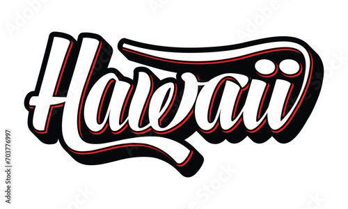 Hawaii hand lettering design calligraphy vector, Hawaii text vector trendy typography design 