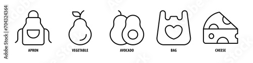 Cheese, Bag, Avocado, Vegetable, Apron editable stroke outline icons set isolated on white background flat vector illustration.