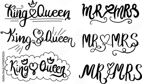King Queen and Mr Mrs - couple design, set of elements. Black text isolated on white background. Can be used for printable souvenirs ( t-shirt, pillow, magnet, mug, cup). Icon of wedding invitation.