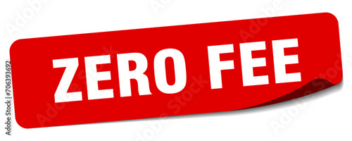 zero fee sticker. zero fee label